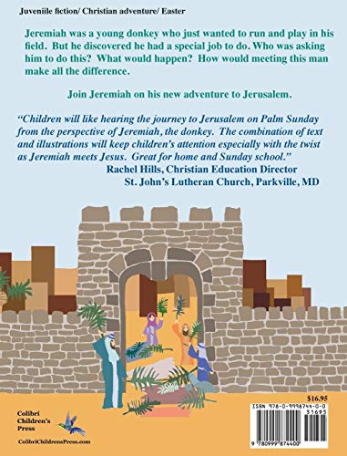 Jeremiah the Donkey and the Day of Palms: An Adventure to Jerusalem (Biblical Adventures for Children)