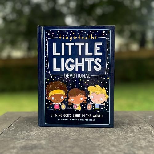 Tiny Truths Little Lights Devotional: Shining God’s Light in the World