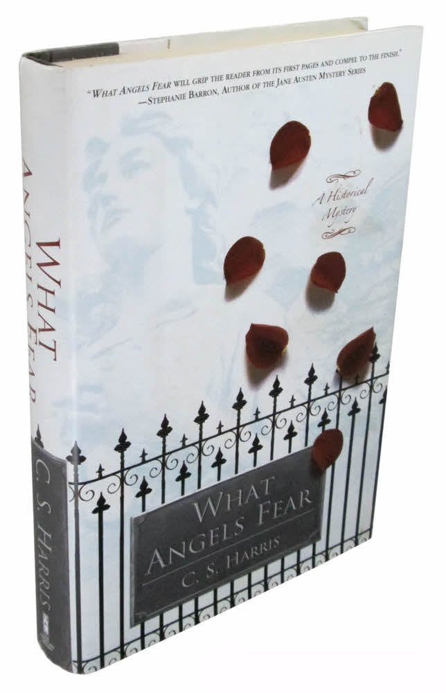 What Angels Fear : A Historical Mystery by Harris, C.S.