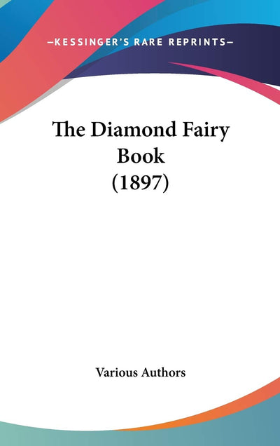 The Diamond Fairy Book (1897)