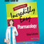 Study Guide for Medical Assisting Made Incredibly Easy Pharmacology