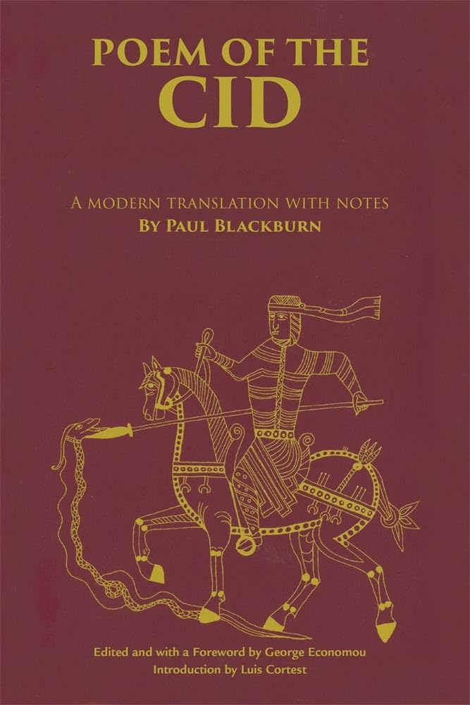 Poem of the Cid: A modern translation with notes by Paul Blackburn
