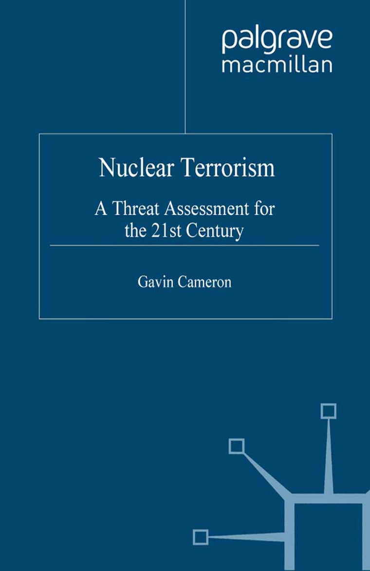 Nuclear Terrorism: A Threat Assessment for the 21st Century