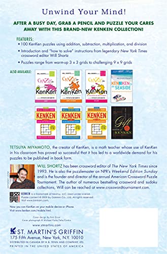 Will Shortz Presents KenKen for Stress Relief: 100 Easy to Hard Logic Puzzles That Make You Smarter