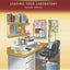 At the Helm: Leading Your Laboratory, Second Edition