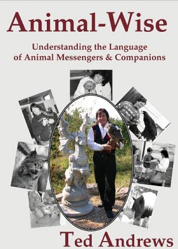 Animal-Wise: Understanding the Language of Animal Messengers & Companions