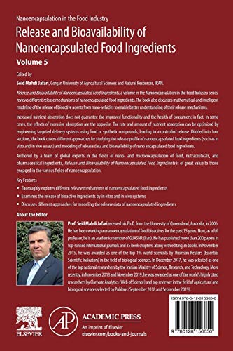 Release and Bioavailability of Nanoencapsulated Food Ingredients (Volume 5) (Nanoencapsulation in the Food Industry, Volume 5)