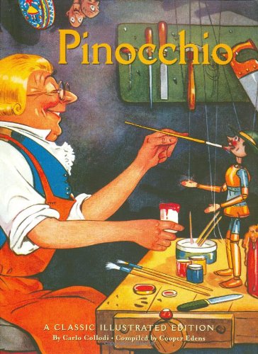 Pinocchio: A Classic Illustrated Edition