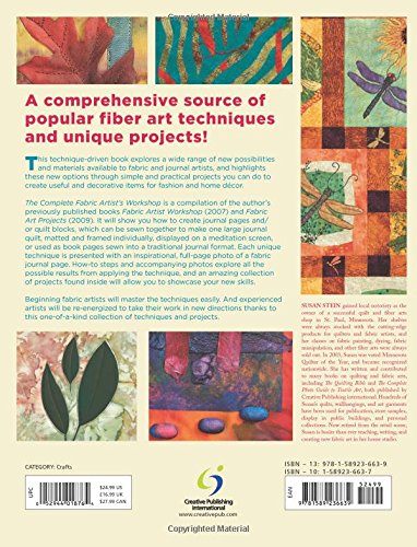 The Complete Fabric Artist's Workshop: Exploring Techniques and Materials for Creating Fashion and Decor Items from Artfully Altered Fabric