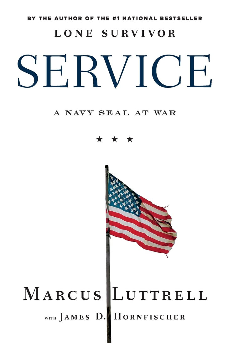 Service: A Navy SEAL at War