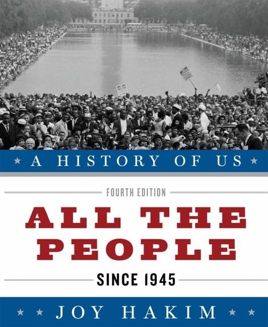 A History of US: All the People: Since 1945A History of US Book Ten (A ^AHistory of US)