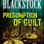 Presumption of Guilt (Suncoast Chronicles Series #4)