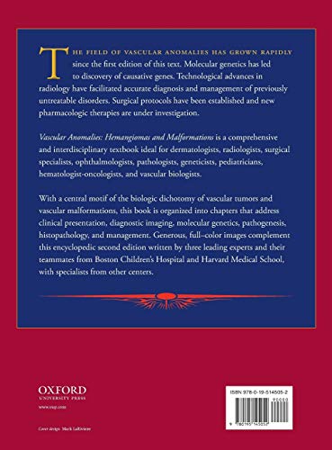 Mulliken and Young's Vascular Anomalies: Hemangiomas and Malformations