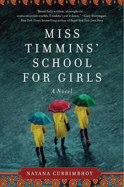 Miss Timmins' School for Girls: A Novel