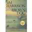 Brown Dog: Novellas