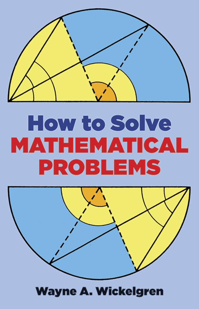 How to Solve Mathematical Problems (Dover Books on Mathematics)