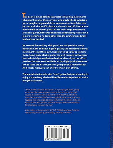 Building Electric Guitars: How to Make Solid-Body, Hollow-Body and Semi-Acoustic Electric Guitars and Bass Guitars