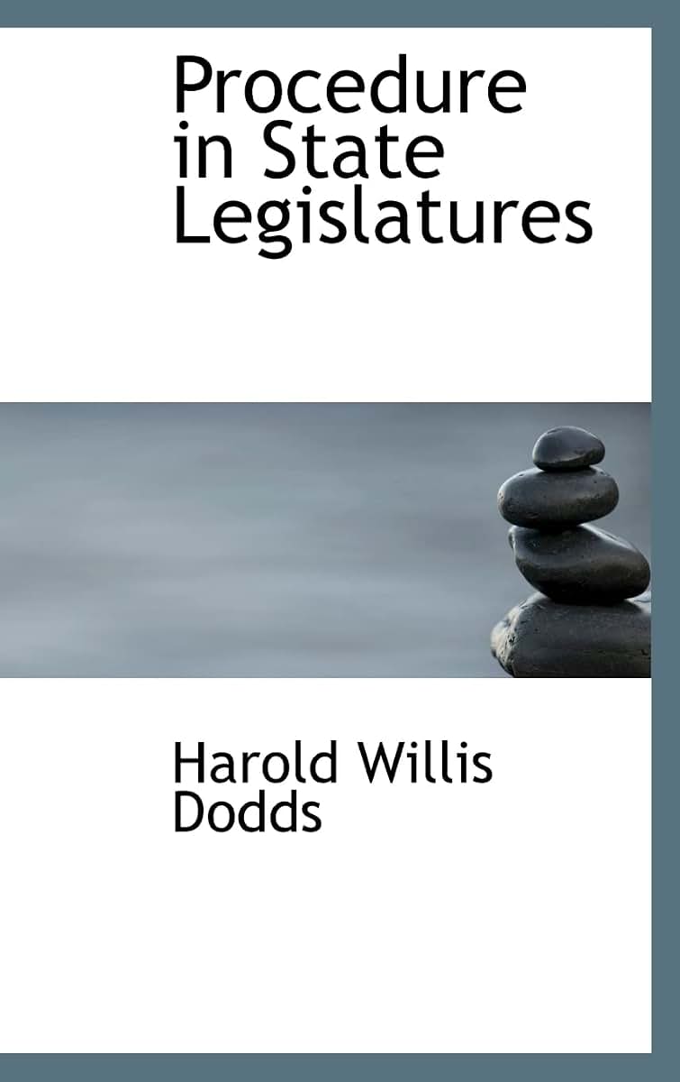Procedure in State Legislatures