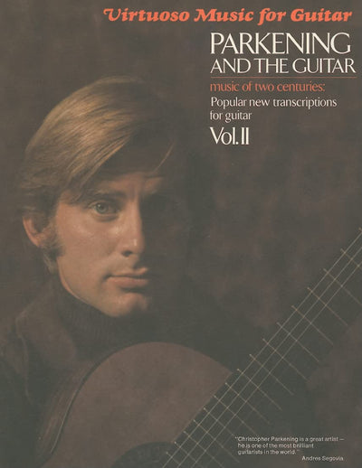 Parkening and the Guitar - Volume 2: Guitar Solo