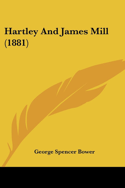 Hartley And James Mill (1881)