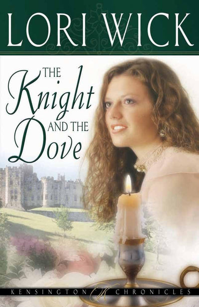 The Knight and the Dove (Kensington Chronicles, Book 4)