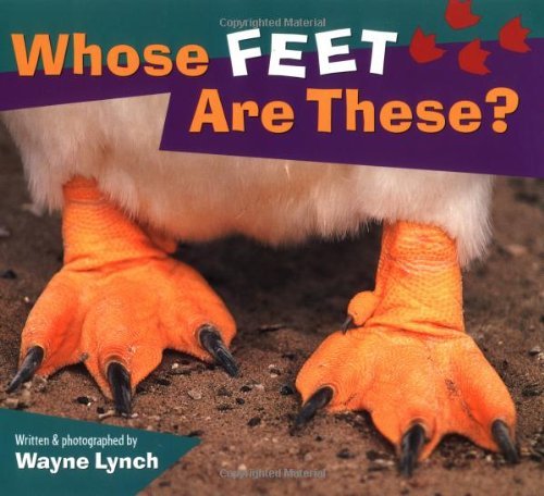 Used – Whose Feet Are These? (Whose? Animal Series)