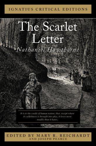 The Scarlet Letter (Ignatius Critical Editions)