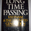 Long Time Passing: Vietnam and the Haunted Generation