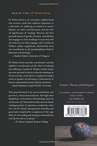 Of Women Borne: A Literary Ethics of Suffering (Gender, Theory, and Religion)