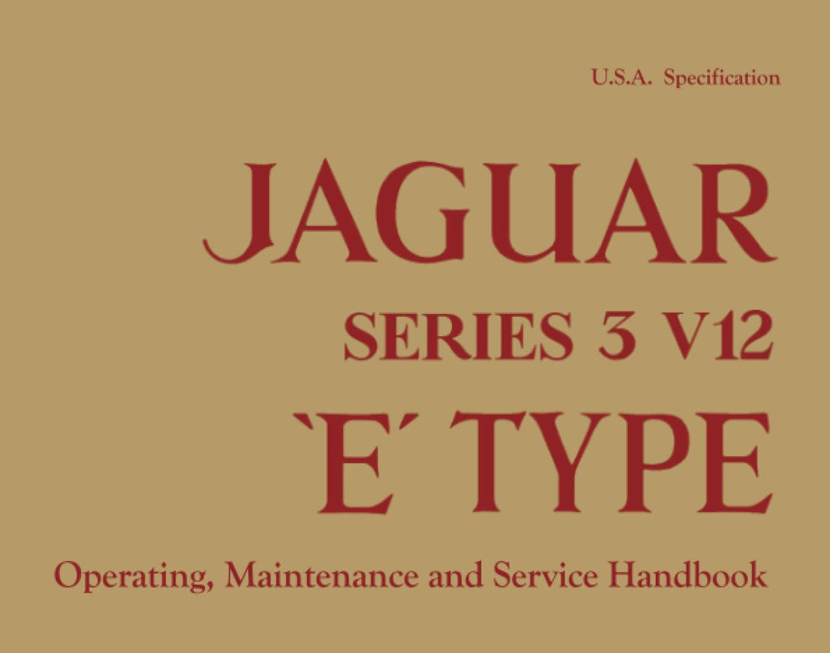JAGUAR Series 3 V12 'E' TYPE: USA Specification - A181/2