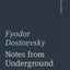 Notes from Underground (The Norton Library)