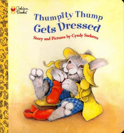 Thumpity Thump Gets Dressed (Golden Naptime Tales)