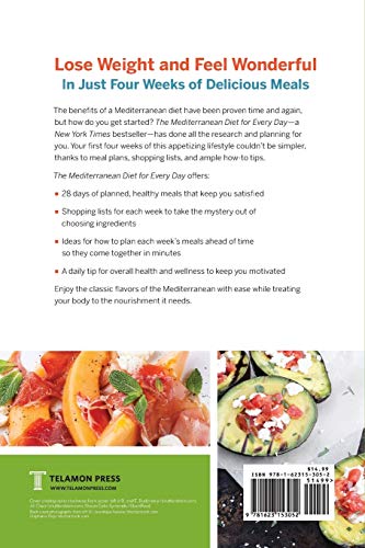 The Mediterranean Diet for Every Day: 4 Weeks of Recipes & Meal Plans to Lose Weight