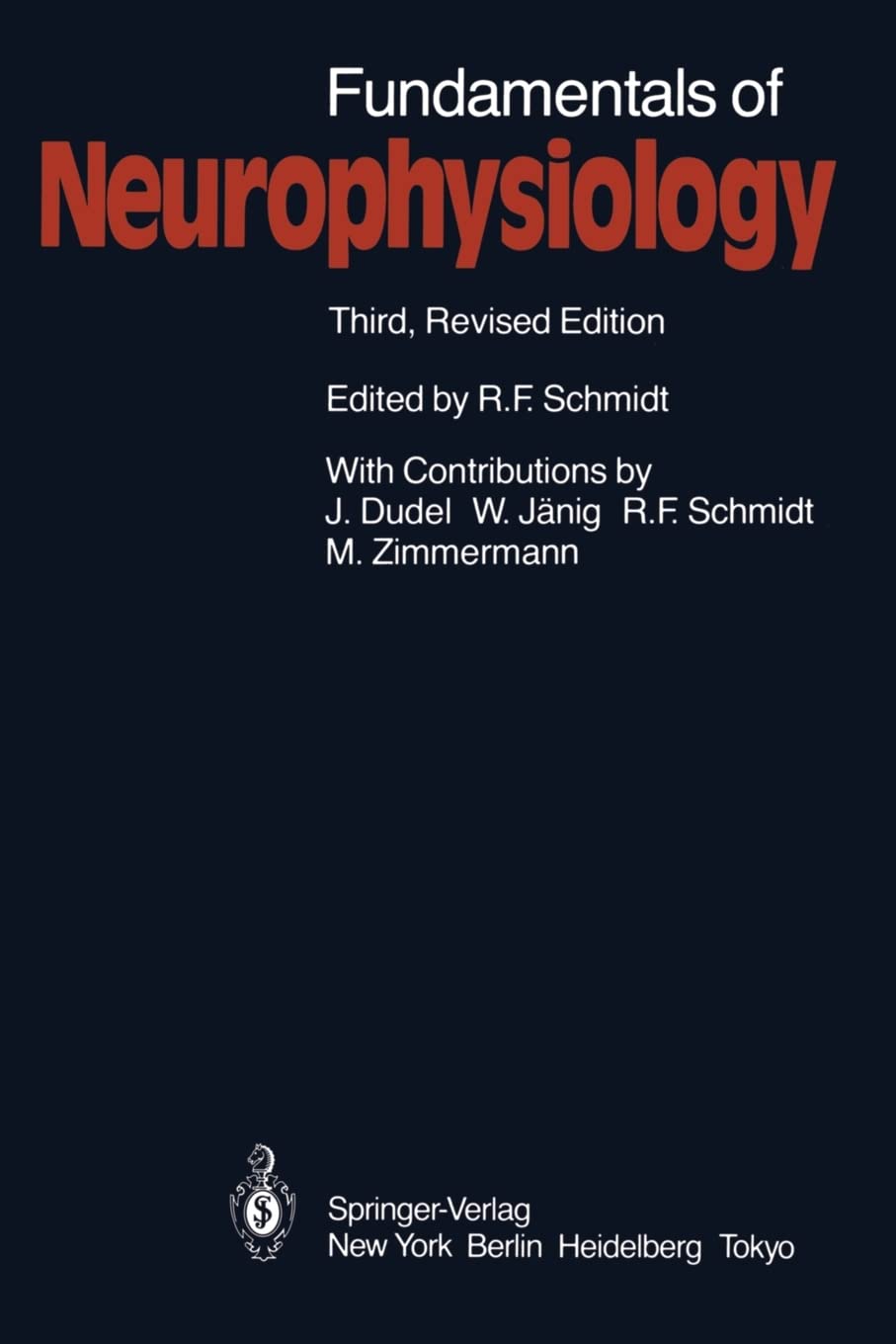 Fundamentals of Neurophysiology (Springer Study Edition)