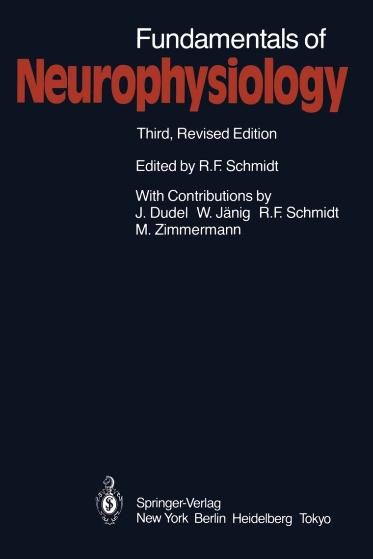 Fundamentals of Neurophysiology (Springer Study Edition)