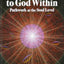 Surrender to God Within: Pathwork at the Soul Level (Pathwor