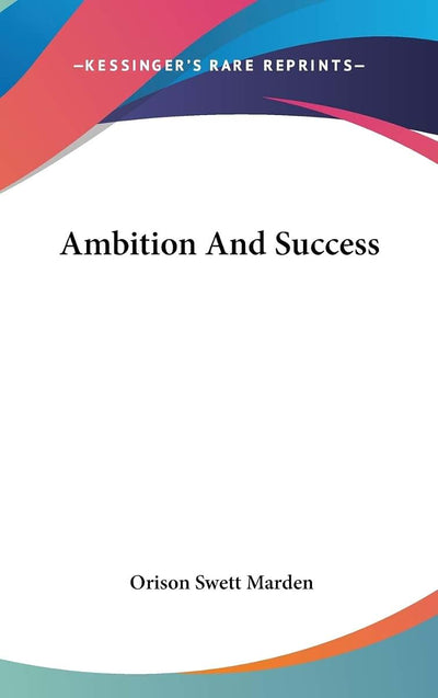 Ambition And Success