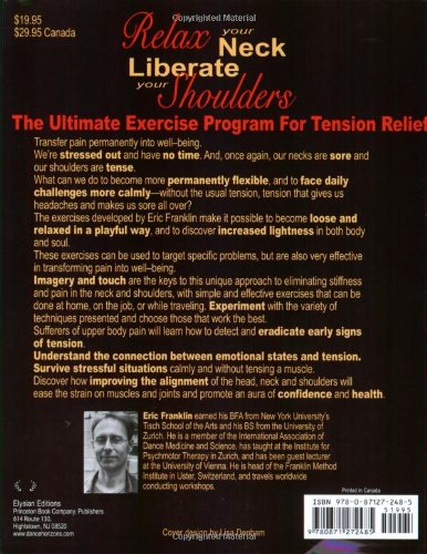 Relax Your Neck, Liberate Your Shoulders: The Ultimate Exercise Program for Tension Relief
