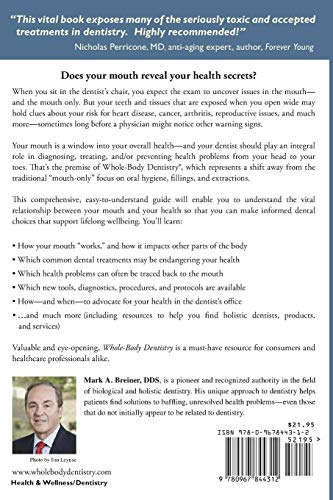 Whole-Body Dentistry: A Complete Guide to Understanding the Impact of Dentistry on Total Health