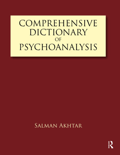 Comprehensive Dictionary of Psychoanalysis