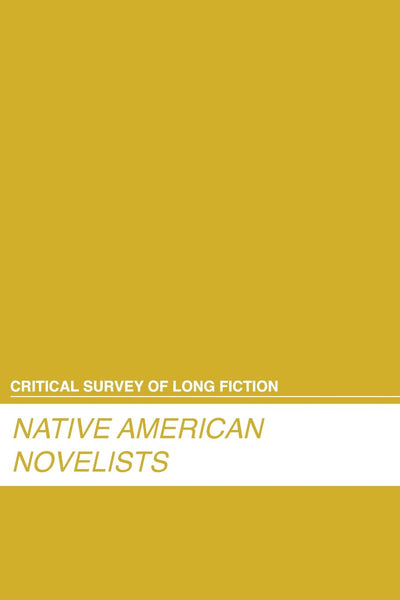 Native American Novelists (Critical Survey (Salem Press)) (Critical Survey of Long Fiction)