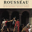 The Major Political Writings of Jean-Jacques Rousseau: The Two "Discourses" and the "Social Contract"