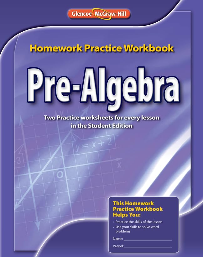 Pre-Algebra, Homework Practice Workbook (MERRILL PRE-ALGEBRA)
