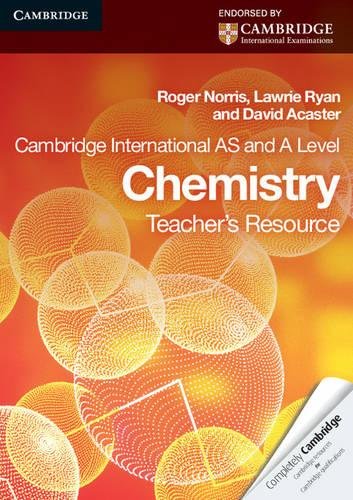 Cambridge International AS Level and A Level Chemistry Teacher's Resource CD-ROM (Cambridge International Examinations)