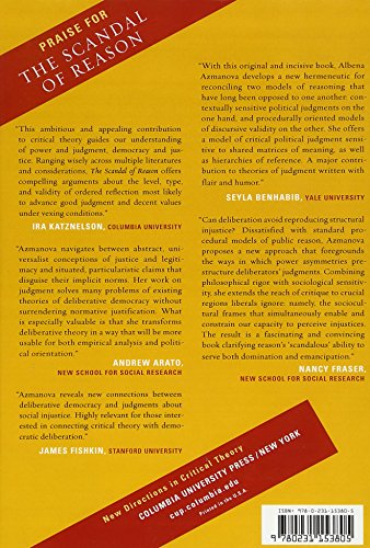 The Scandal of Reason: A Critical Theory of Political Judgment (New Directions in Critical Theory, 47)
