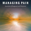 Managing Pain: Essentials of Diagnosis and Treatment