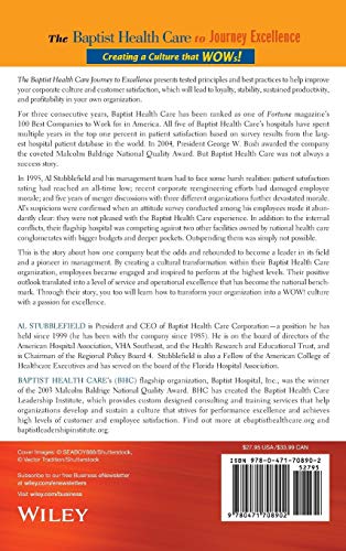 The Baptist Health Care Journey to Excellence: Creating a Culture that WOWs!