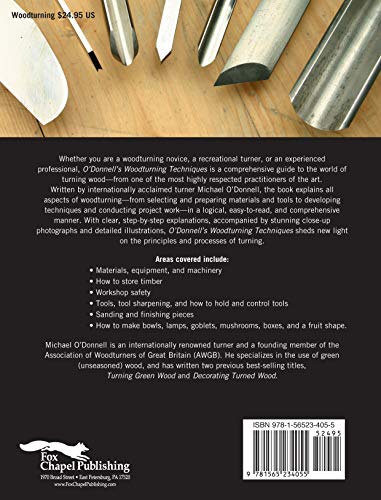 O'Donnell's Woodturning Techniques (Fox Chapel Publishing) Learn How to Make Bowls, Lamps, Goblets, Mushrooms, Boxes, and a Fruit Shape, Get Tips on Materials, Equipment, How to Store Timber, and More
