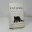 Cat Sense: How the New Feline Science Can Make You a Better Friend to Your Pet