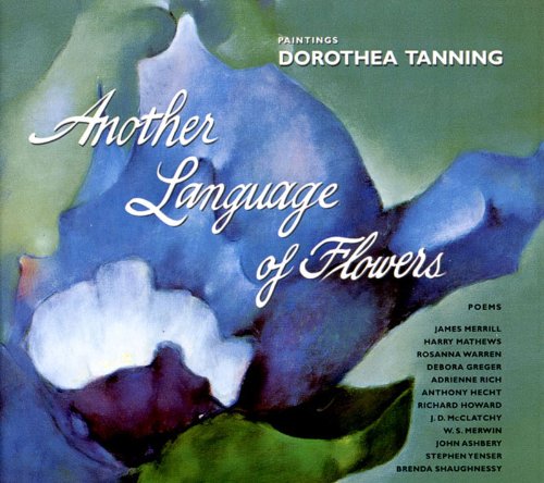 Another Language of Flowers: Paintings